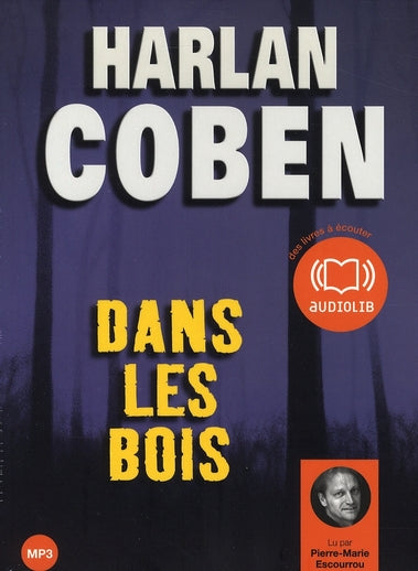 Dans les bois