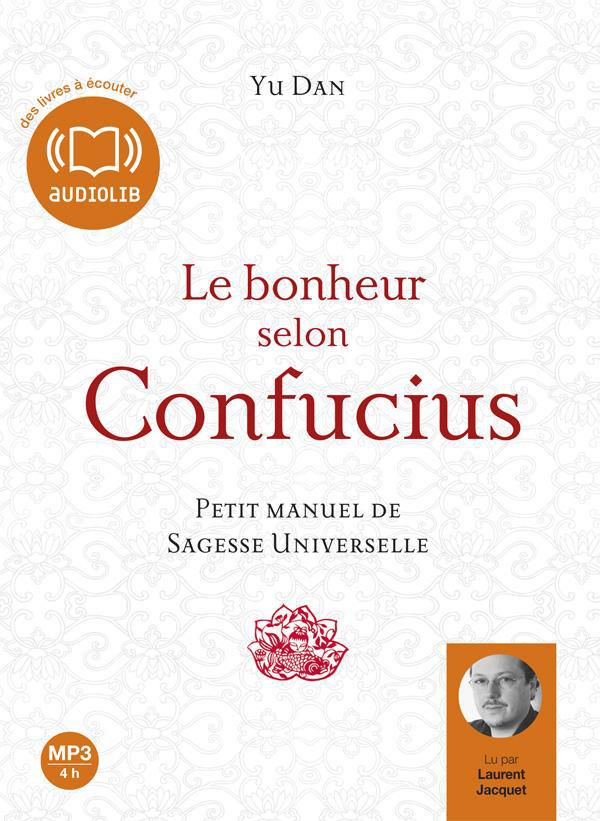 Le bonheur selon Confucius