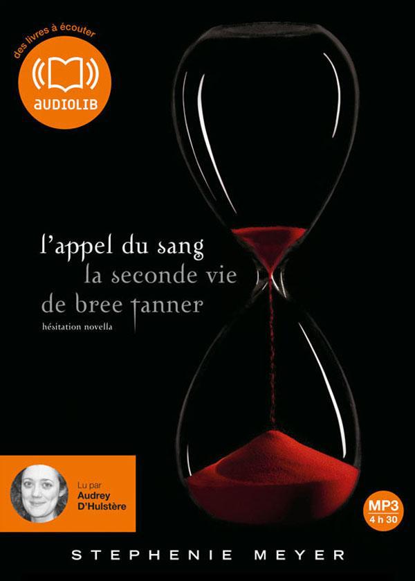 L'appel du sang ; la seconde vie de Bree Tanner