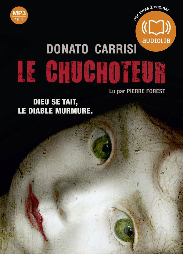 Le chuchoteur Tome 1