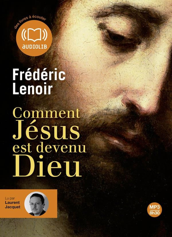 Comment Jésus est devenu Dieu?