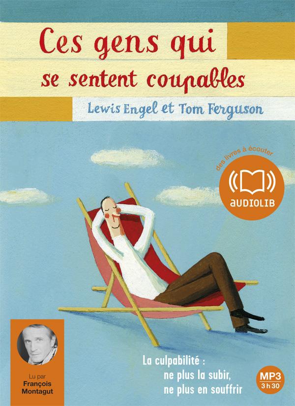 Ces gens qui se sentent coupables