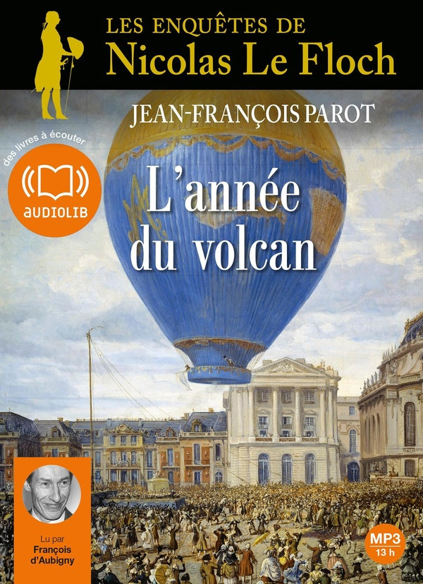 Les enquêtes de Nicolas Le Floch Tome 11 : l'année du volcan