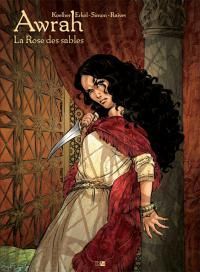 Awrah Tome 1 ; la rose des sables