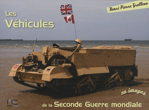 Les véhicules de la seconde guerre mondiale