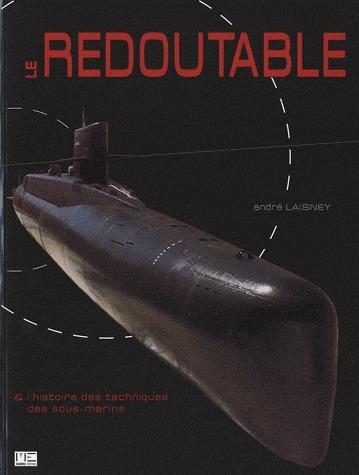 Le redoutable & l'historie des techniques sous-marins