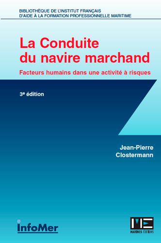 La conduite du navire marchand ; facteurs humains dans un activité à riques (3e édition) - flash vidéo