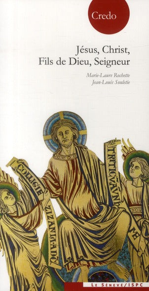 Jésus, Christ, fils de Dieu, Seigneur