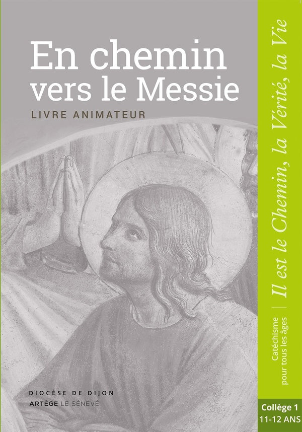 En chemin vers le Messie ; livre animateur