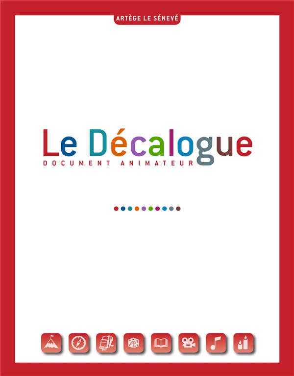 Le décalogue ; document animateur