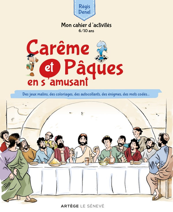 Carême et Pâques en s'amusant ; mon cahier d'activités