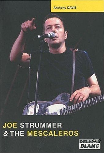 Joe Strummer & the mescaleros