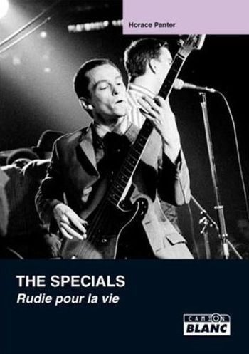 The specials ; Rudie pour la vie