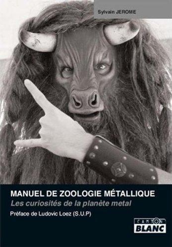 Manuel de zoologie métallique ; les curiosités de la planète metal