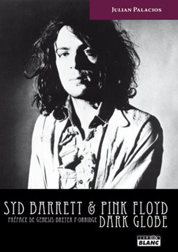 Syd Barret ; dark globe