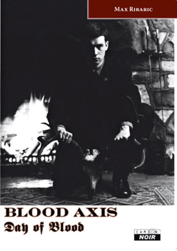 Blood axis ; day of blood