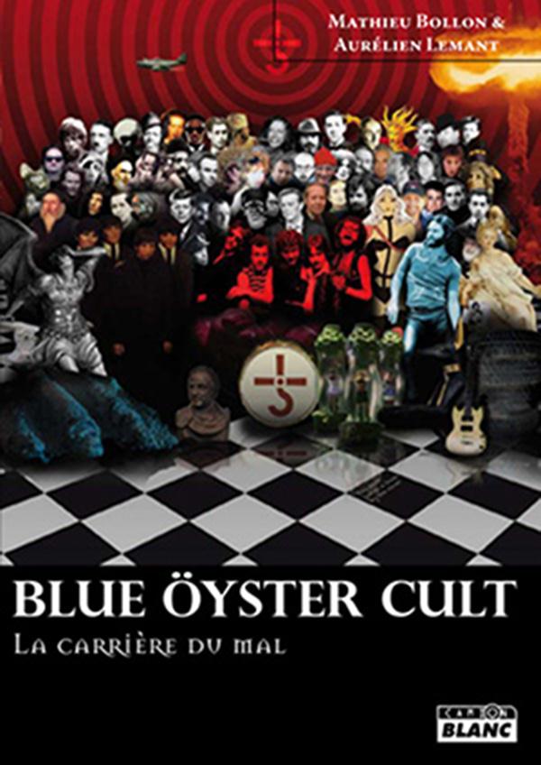 Blue Öyster Cult, la carrière du mal