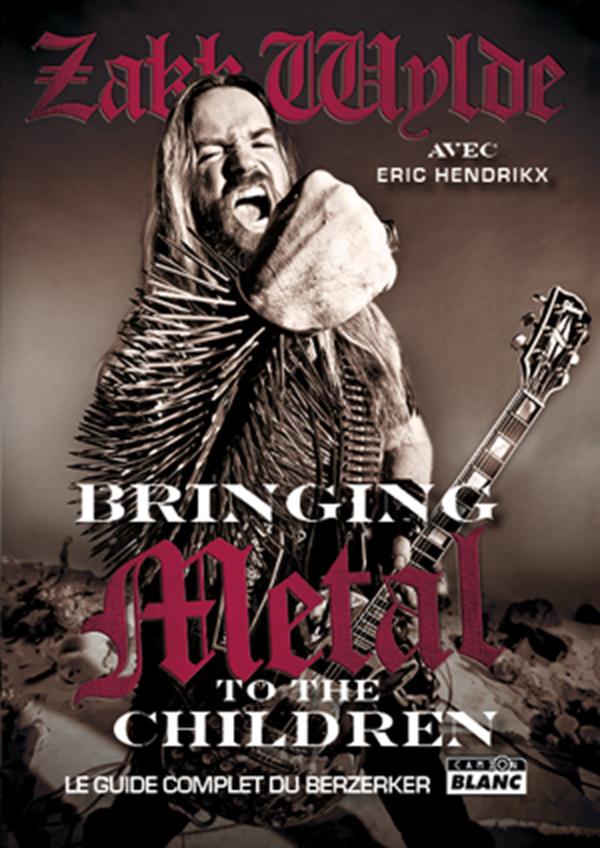 Bringing metal to the children ; le guide complet du berzerker