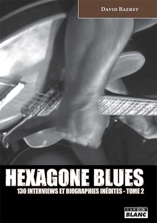 Hexagone blues Tome 2