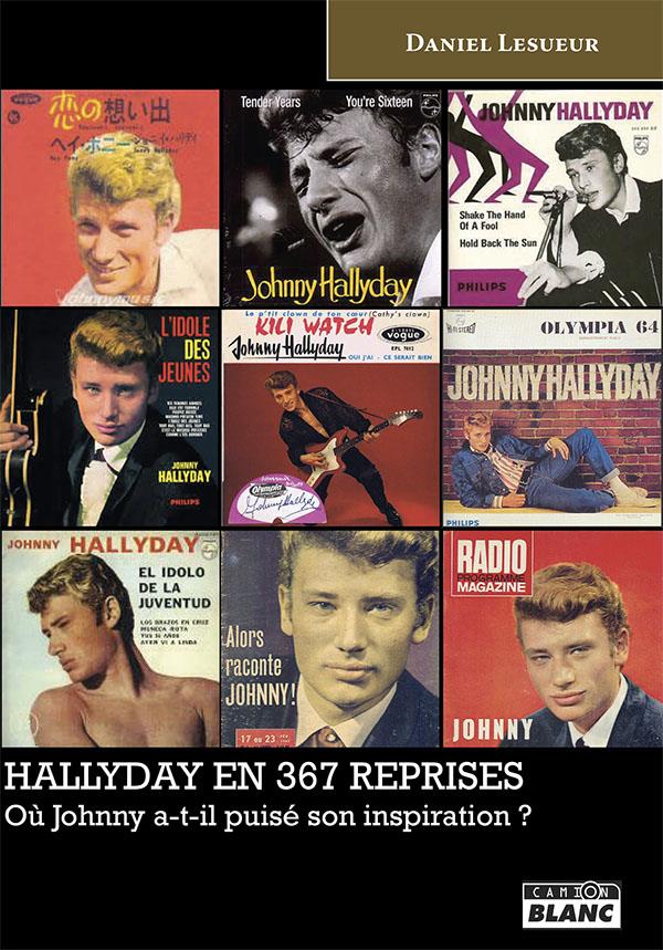 Hallyday en 367 reprises ; ou Johnny a-t-il puisé son inspiration ?