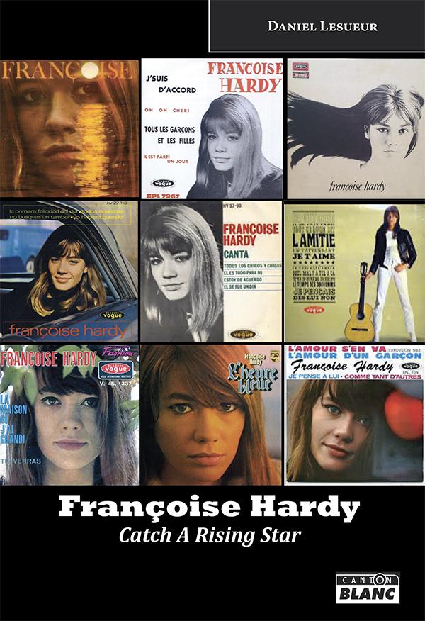 Françoise Hardy ; catch a rising star
