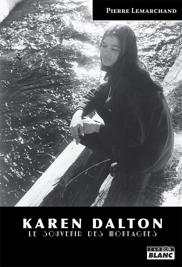 Karen Dalton ; le souvenir des montagnes