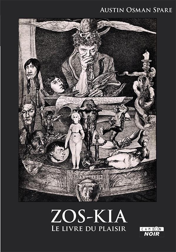 Zos-Kia ; le livre du plaisir