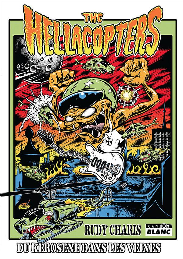 The Hellacopters ; du kérosène dans les veines
