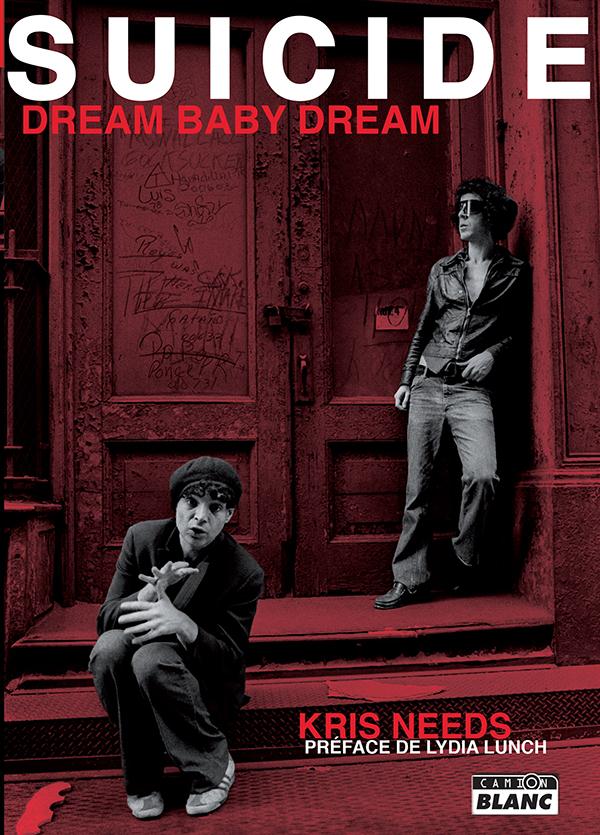 Suicide ; dream baby dream