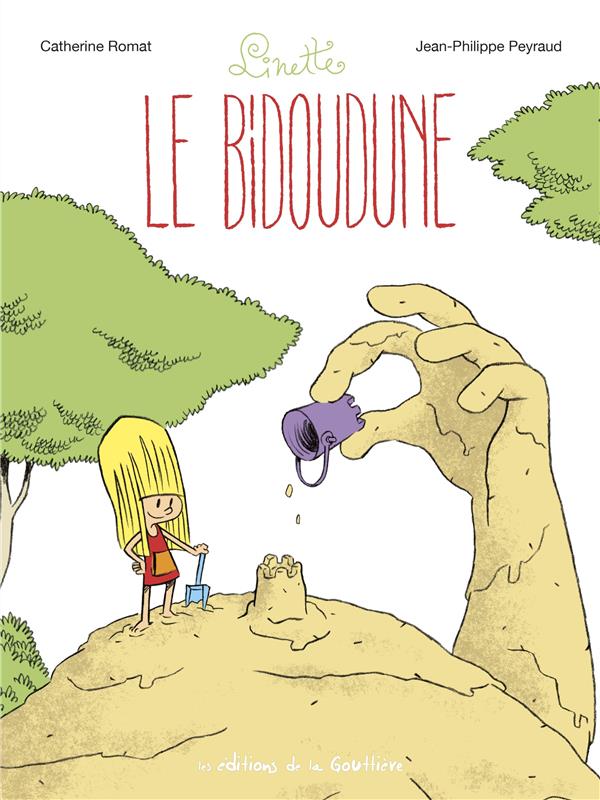 Linette Tome 4 : le bidoudune