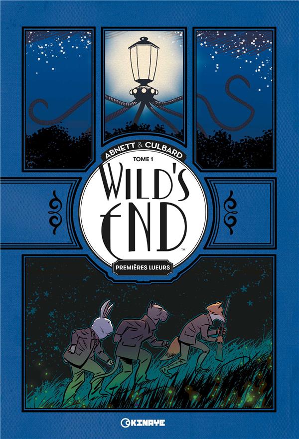 Wild's end Tome 1 : premières lueurs