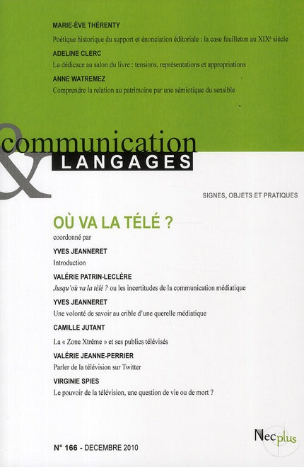 COMMUNICATION ET LANGAGES n.166 : où va la télé ?