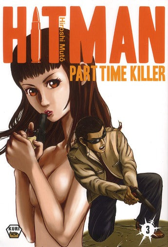 Hitman - part time killer Tome 3