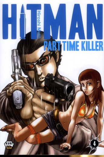 Hitman - part time killer Tome 4 - flash vidéo