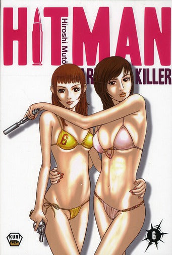 Hitman - part time killer Tome 6