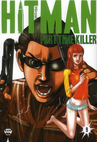 Hitman - part time killer Tome 9 - flash vidéo