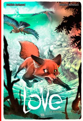 Love Tome 2 : le renard