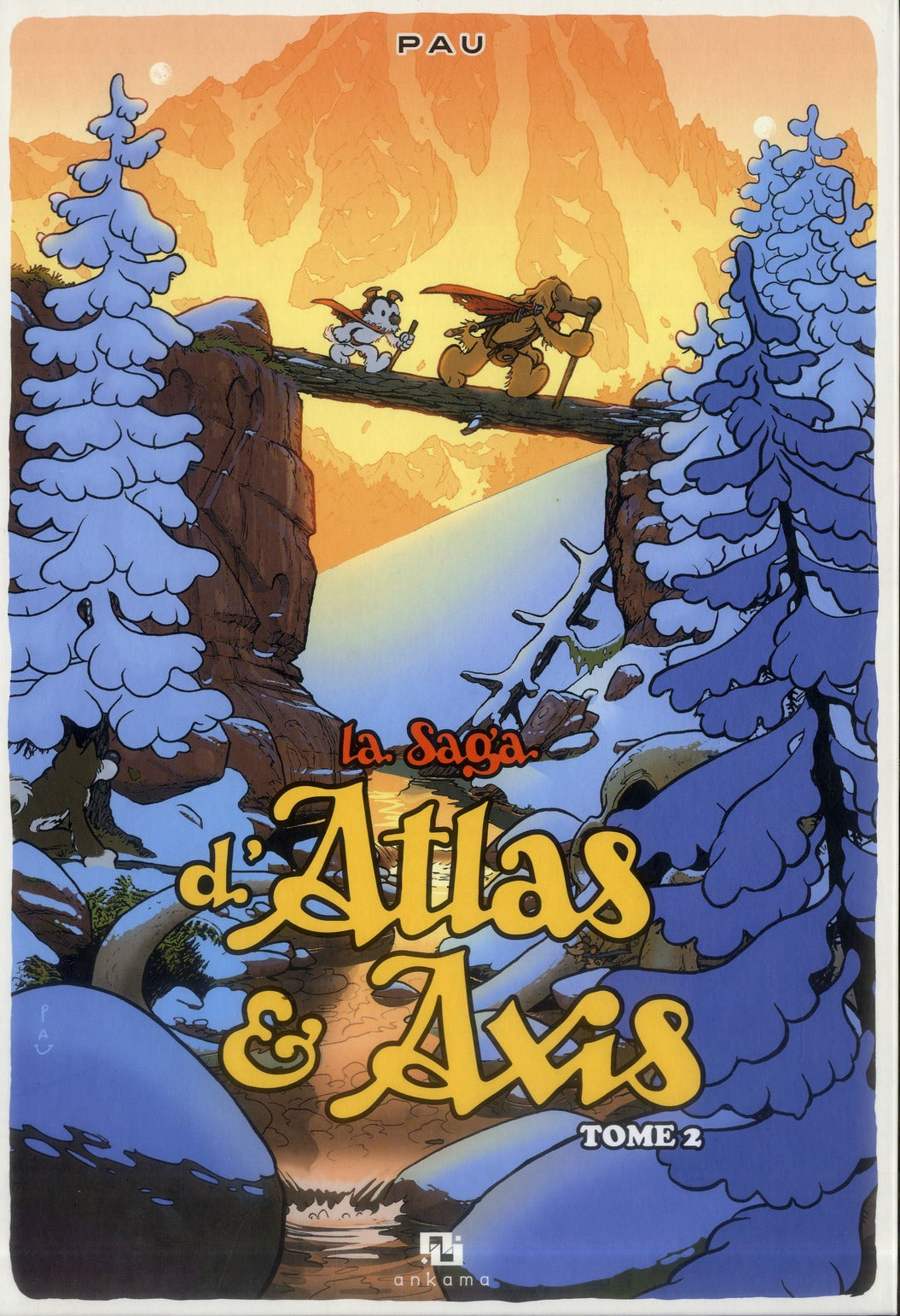 La saga d'Atlas & d'Axis Tome 2