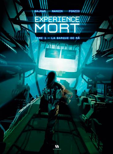 Expérience mort Tome 1 ; la barque de Râ