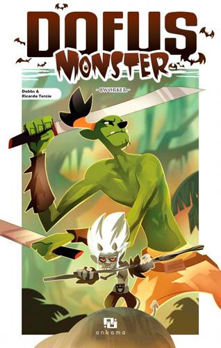 Dofus - Monster Tome 11 : bworker