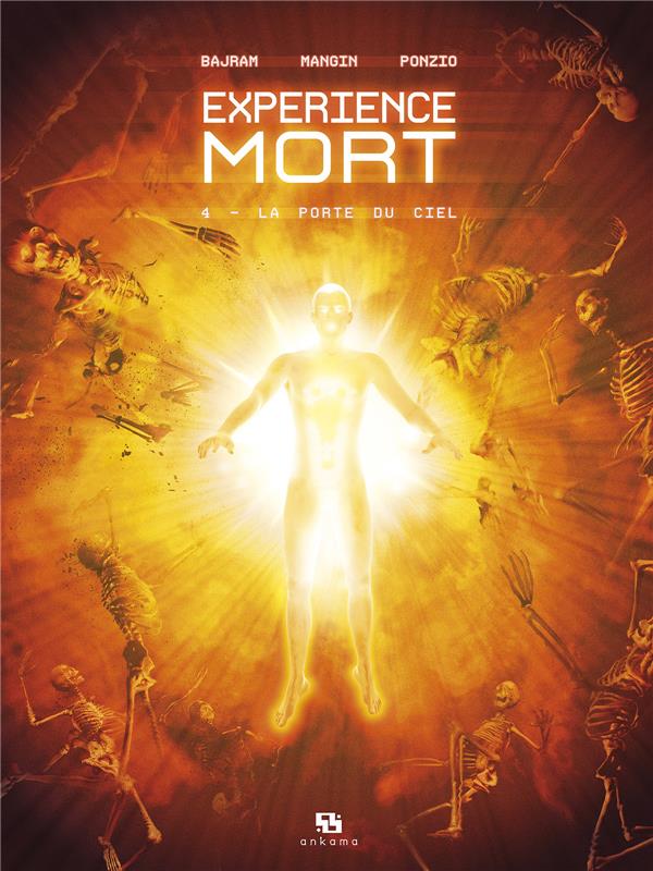Expérience mort Tome 4 ; la porte du ciel