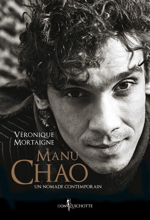 Manu Chao ; un nomade contemporain