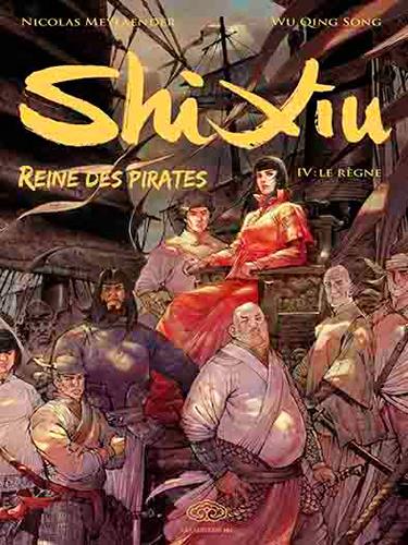 Shi Xiu, reine des pirates Tome 4 ; le règne - flash vidéo