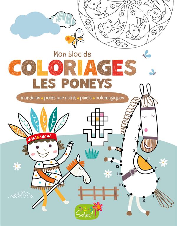 Mon bloc de coloriages les poneys ; mandalas, point par point, pixels, colomagiques - flash vidéo