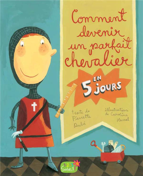 Comment devenir un parfait chevalier en 5 jours - flash vidéo