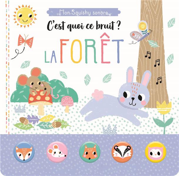 Mon squishy sonore : c'est quoi ce bruit ? la forêt - flash vidéo