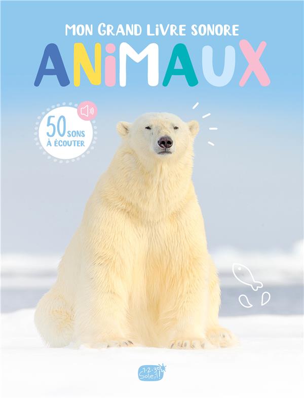Mon grand livre sonore : animaux - flash vidéo
