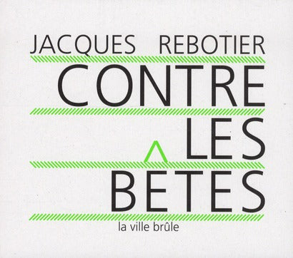 Contre les bêtes