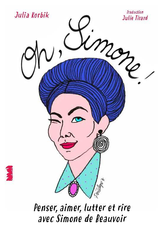 Oh, Simone ! penser, aimer, lutter avec Simone de Beauvoir - flash vidéo