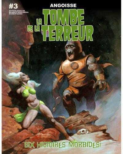 La tombe de la terreur Tome 3